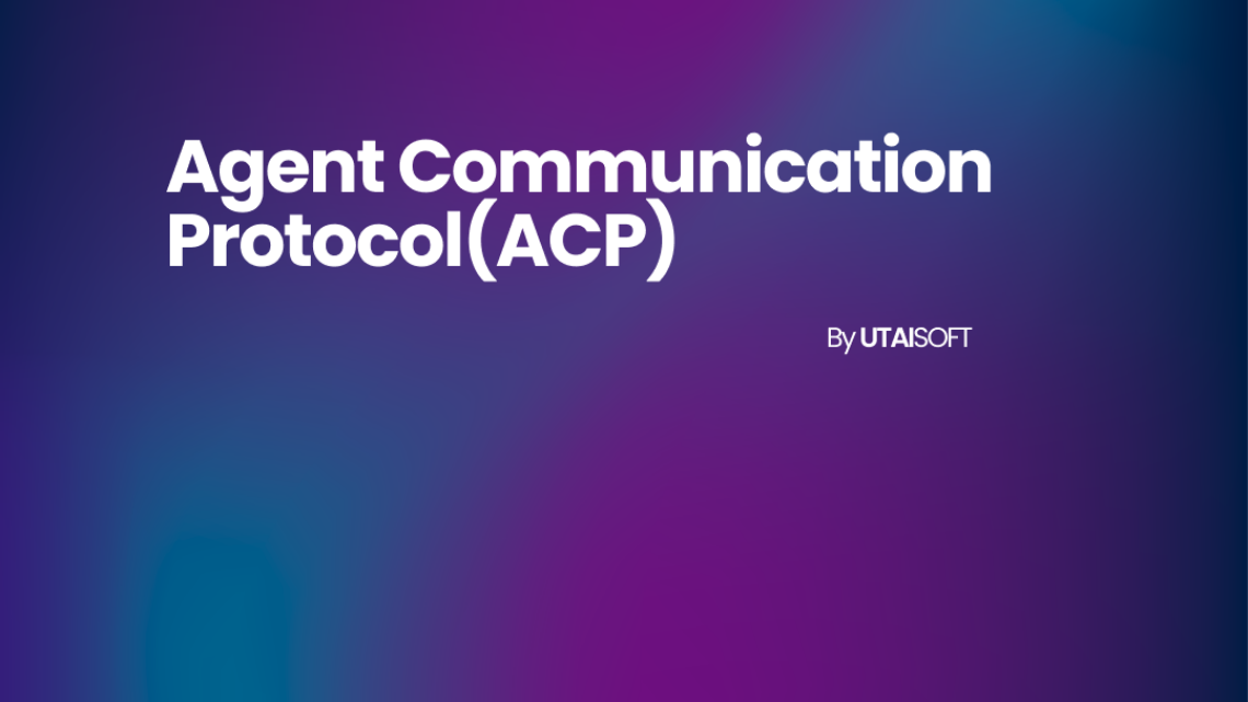 Agent Communication Protocol(ACP) (2)